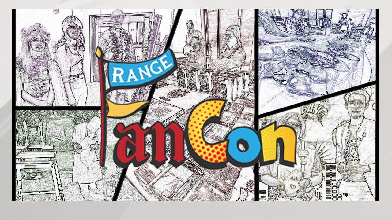Range FanCon coming up in July, all are invited 