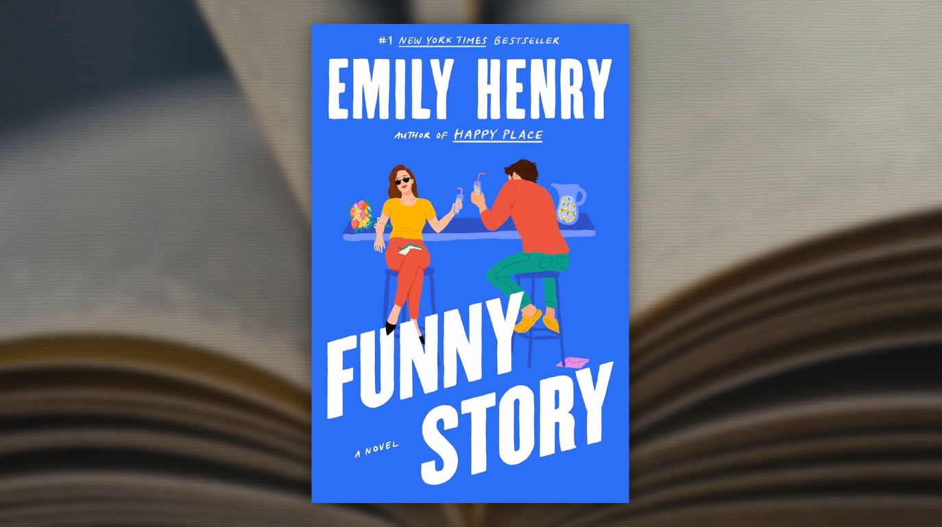 The cover of "Funny Story" by Emily Henry